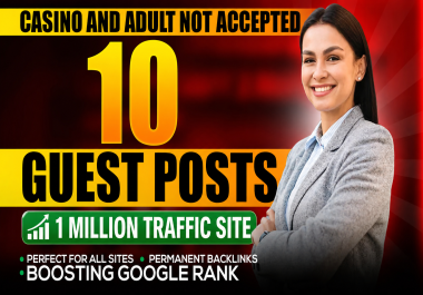 10 Guest Posts Backlinks From 1 Million Traffic Website - Increase Google Ranking To 1