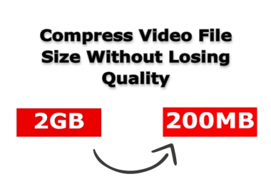 I Will compress video file size without losing quality