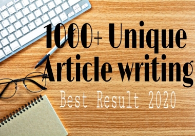1000+ unique article writing for your website