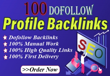 I'll create 100 Do follow High Authority Profile Backlink