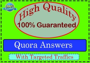 Provide Niche Relevant 15+ Quora answer targeted traffic.