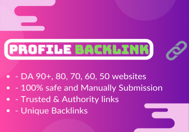 I will create 100 high quality profile back-link