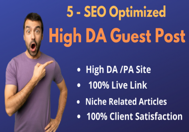 I will write content and publish High DA 5 Guest post seo backlinks
