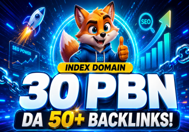 Get 30 High Quality DA 50+ PBN Backlinks