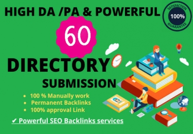 I will provide 60 High-quality directory submission