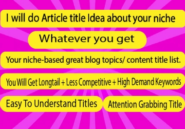 I will find your blog post title idea on your niche