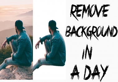 remove background from any pictue in less than 24 hours