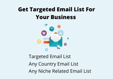 Get Targeted Email List For Your Business
