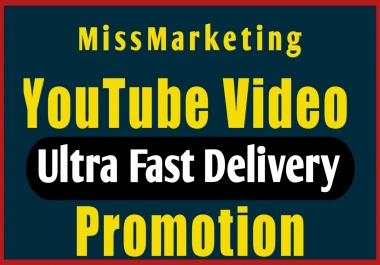 Fast Work Youtube Video Promotion