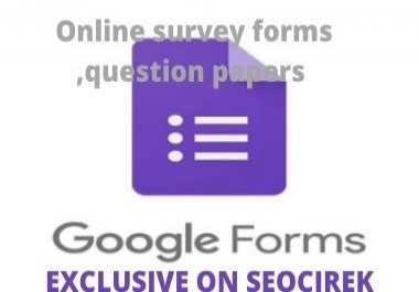 I Will Create Survey Forms and Online Question Papers