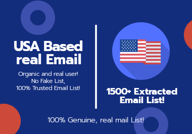 I will provide you 1500+ Active and verified USA Extracted Email List
