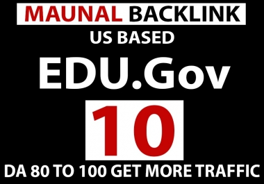 US Based 10 EDU. GOV High Authority Backlinks get business