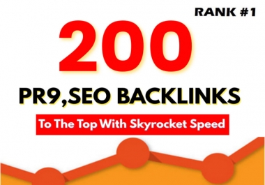 rocket your google rankings with 200 high pr9 quality live manual backlinks