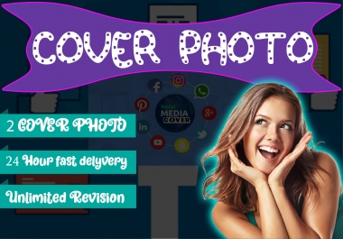 I will professionally create 2 amazing cover photo banner design in 24hrs