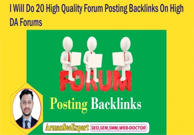 I Will Do 20 High Quality Forum Posting Backlinks On High DA Forums