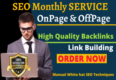 complete monthly SEO service link building high quality backlinks