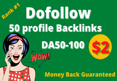 I will do 50 high da pr9 profile backlinks manually SEO ranking