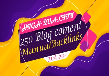 250 dofollow blog comments backlinks high da