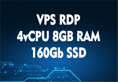 Provide VPS Windows/Linux 4vCPU 8GB RAM 160Gb SSD