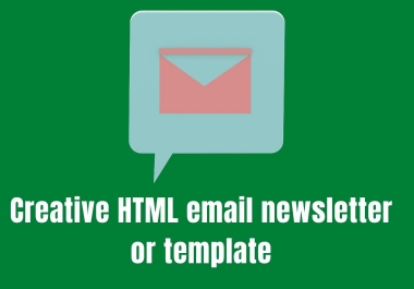 Design a creative HTML email newsletter or template