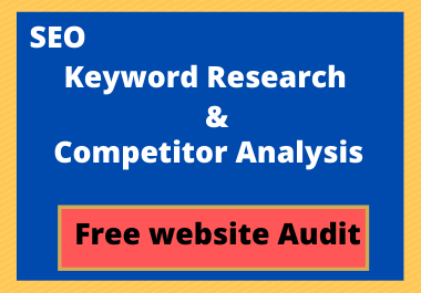 SEO keyword research and competitor analysis within 24 hours
