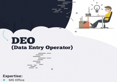 I will be your virtual assistant for Data Entry Operator