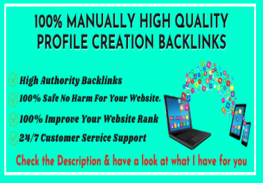 Create 25+ High Quality Profile Creation Backlinks
