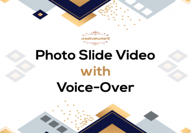 Photo Slide Video with Voice over in BUDGET