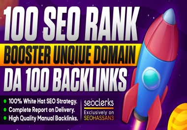 99 SEO RANK BOOSTER BACKLINKS UNIQUE Domain & Hand-Made on DA 100 Sites