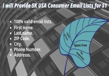 I Will Provide 5K USA Consumer Email Lists For You