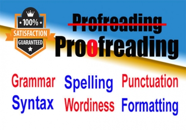 I will do proofreading and editing in 24 hours with lowest price.