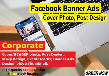 I will design Facebook ads,  banners,  post,  cover,  header