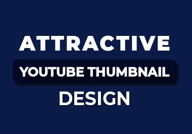 I will create an attractive youtube thumbnail