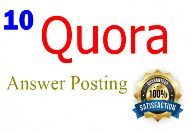 Provide 10 quora answers for guranteed targeted traffic