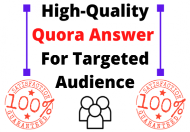 20 high quality Quora Answers With Guaranteed Traffic