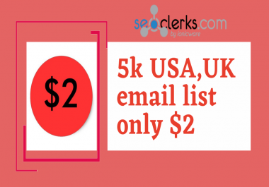 Provide you 5k US, UK targeted bulk email list