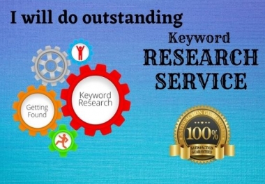 I will do outstanding keyword research service and competitor analysis