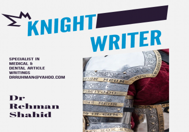 Medical And Dental Article Writer
