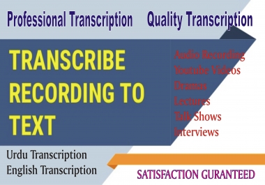 Transcribe Urdu and English Audio/Video
