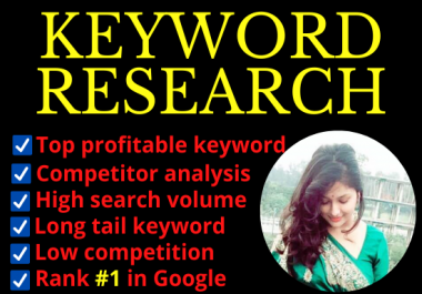 I will supply SEO Keyword research and competitor analysis