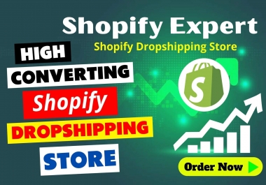 I will build shopify store,  shopify dropshipping store or shopify website