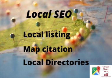 I will do local citation,  google map citation and directories