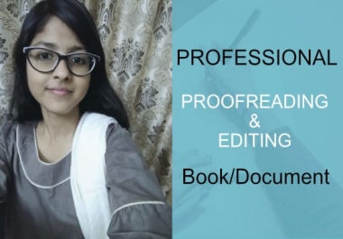 I will proofreads and edit your book or document of 1000 words
