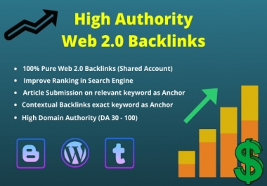 I will build 75 High Authority Web 2.0 backlinks