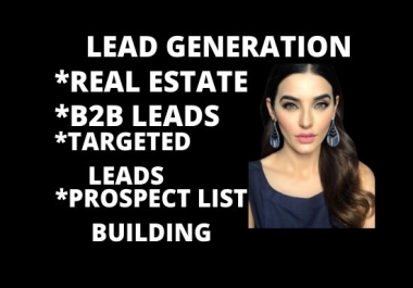 i will collect 100 leads,  lead generation for you