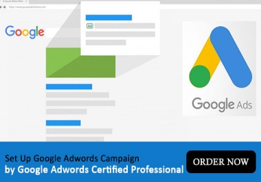 Get a great Google Ads Campaign Right Now