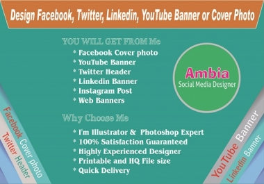 I will design a professional banner,  header,  Facebook, LinkedIn,  twitter or youtube cover in 24 hours