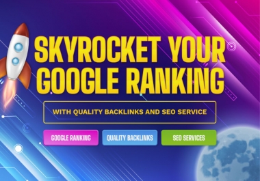 2022 Guaranteed Results - Rank Your Site On Google 1st Page With My Tested HQ SEO Backlinks Package