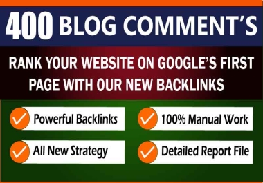 I will create 400 Unique Do follow Blog Comments Backlinks DA25 Plus