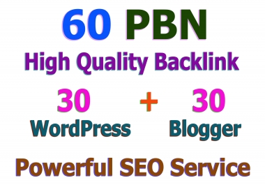 60 Web2.0 PBN Post on WordPress and Blogger High DA & PA Permanent index Backlink